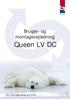 Bruger- og montagevejledning. Queen LV DC. Januar 11. - den naturlige varme fra luften