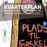 KVARTERPLAN OMRÅDEFORNYELSEN CENTRALE VESTERBRO 2011-2017