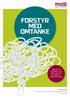 FORSTYR MED OMTANKE. Koncern HR Organisation, Ledelse og Procesoptimering. Metoder og redskaber til at sætte fokus på afbrydelser i hospitalsarbejdet