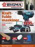 Kraftfulde. maskiner. Se flere på side 4-7. Bygma Byggecenter. Avisen gælder fra lørdag d. 19. september 2015 INKL. BITSSÆT