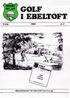 GOLF. l EBELTOFT. 2.årg. 1984 nr.4 MEDLEMSBLAD FOR EBELTOFT GOLF CLUB