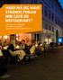 Hvad må jeg have stående foran min café og restaurant? Læs mere om muligheden for udendørsservering i Københavns Kommune 2012-2013
