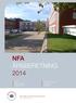 NFA ÅRSBERETNING 2014. Forord NFA s organisation Faglige resultater. Økonomi og personale Resultater i tal Publikationer