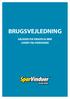 brugsvejledning Gældende for vinduer og døre leveret fra Sparvinduer