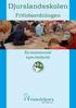 Djurslandsskolen. Fritidsordningen. En kommunal specialskole