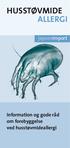 HUSSTØVMIDE ALLERGI. jepsenimport. Information og gode råd om forebyggelse ved husstøvmideallergi