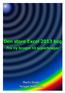 Indholdsfortegnelse Forord... 14 Købe eller leje Excel 2013... 18 Åbn Excel 2013 i Windows 7 eller tidligere... 19