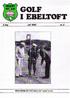 GOLF l EBELTOFT. 2.årg. juli 1983 nr. 2 MEDLEMSBLAD FOR EBELTOFT GOLF CLUB