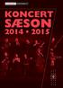 KONCERT SÆSON 2014 2015