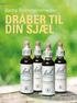 alternativ behandling Bachs Blomsterremedier DRÅBER TIL DIN SJÆL 48 www.livogsjael.dk