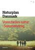 Naturplan Danmark. Vores fælles natur - Sammendrag