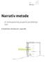 Narrativ metode. - Et tankevækkende perspektiv på afklaring i livet. Af Thorkild Olsen, Villa Venire A/S august 2009