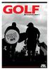 GOLFmagasinet/ Media kit & Prices 2012 / JSL Publications A/S GOLF. Media kit & Prices PUBLICATIONS
