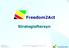 Freedom2Act. Strategieftersyn. Freedom2Act. 3x2. Finn Ritslev CEO and Founder fr@freedom2act.com