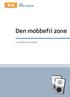 Den mobbefri zone. En vejledning om mobning