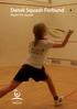 Dansk Squash Forbund Regler for squash