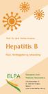 Hepatitis B. Risici, forebyggelse og behandling. Prof. Dr. med. Stefan Zeuzem. European Liver Patients Association