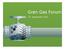 Grøn Gas Forum. 23. september 2015. 23. September 2015 Grøn Gas Forum 1