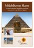Middelhavets Skatte. 12 dages krydstogt på Middelhavet med besøg ved pyramiderne og Sfinksen i Egypten. Rejse på MIDDELHAVET med