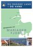 DU DANSKE LAND OG VAND ØSTER HURUP HADSUND ALS ODDE HOBRO MARIAGER. Sejleroplevelser ved MARIAGER FJORD