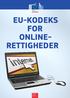 EU-KODEKS FOR ONLINE- RETTIGHEDER