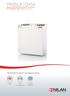 PRODUKTDATA COMFORT 250 TOP BY NILAN. Ventilation & passiv varmegenvinding. Passiv varmegenvinding. < 260 m 3 /h