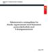 Administrative retningslinjer for danske organisationer med humanitær partnerskabsaftale med Udenrigsministeriet