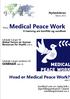Hvad er Medical Peace Work? side 3. Nyhedsbrev Marts 2011. SEMINAR side 10. E-learning om konflikt og sundhed