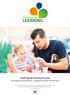 Challenging Learning Process Kompetenceudvikling i vuggestue eller børnehave