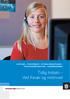 HOTLINE FYSIOTERAPI PSYKOLOGSAMTALER TOVHOLDERFUNKTION LEDERSPARRING. Tidlig Indsats Ved fravær og mistrivsel. arbejdsmiljøkøbenhavn