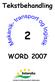 Tekstbehandling WORD 2007