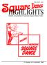 ISSN. 0908-3804. Danish Association of American Square Dance Clubs. 15. årgang - nr.3 -september 2003 1