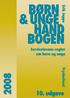 BØRN & UNGE HÅNDBOGEN 2008