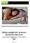 Sådan undgår du, at stress forstyrrer din søvn