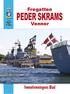 Fregatten PEDER SKRAMS. Nr. 4 december 2010 13. årgang. Venner. Venneforeningens Blad. Venneforeningens blad