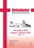 Kirkebladet. December 2011 Januar - februar 2012 1. årgang - nr. 3. Bylderup-Ravsted pastorat. Indholdsfortegnelse: