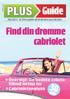 Guide. Find din drømme cabriolet. Oversigt: De bedste cabriotilbud. Cabrioletanalyse. sider. Maj 2013 - Se flere guider på bt.dk/plus og b.