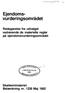 Ejendomsvurderingsområdet. Redegørelse fra udvalget vedrørende de materielle regler på ejendomsvurderingsområdet