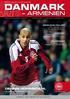 DBU s LANDSKAMPSMAGASIN. FODBOLD i ArMENIEN. nu MED 125 LANDSKAMPE. store fodboldoplevelser FODBOLD HELE DØGNET PÅ WWW.DBU.DK