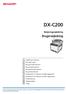 DX-C200. Brugervejledning. Betjeningsvejledning