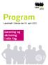 LærerTRÆF. Program. Lærertræf i Odense den 10. april 2013. Læsning og skrivning i alle fag