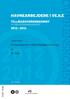 Tillægsoverenskomst (til Fællesoverenskomsten) mellem. DI Overenskomst II (Vejle Arbejdsgiverforening) 3 F Vejle. gældende. for