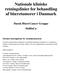 Nationale kliniske retningslinier for behandling af blæretumorer i Danmark