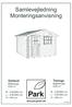 Samlevejledning Monteringsanvisning