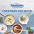 FIND FLERE SAUCEOPSKRIFTER PÅ PHILADELPHIA.DK/ PROFESSIONAL