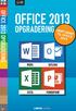 INDHOLDSFORTEGNELSE. En ny og moderne Office-pakke... Opgradering til Office 2013. KAPITEL ET... 7 Fælles funktioner i Office 2013