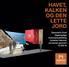 HAVET, KALKEN OG DEN LETTE JORD. Danmarks mest tilgængelige museumsudstilling fortæller historier på kanten gennem 10.000 år