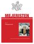 MEJERISTEN. Delegeretmøde. side 4-9. Nummer 4 - November 2009-86. årgang - Udgivet af Danske Mejeristers Fagforening