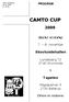 CAMTO CUP. Skovlundehallen. Tapeten PROGRAM. 7. 8. november. Lundebjerg 72 2740 Skovlunde. Magleparken 5 2750 Ballerup. Drive-in in stævne