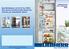 Specialkatalogerne om Kyl & Frys 2006, Wine Special and Side-by-Side-Special kan rekvireres på nedenstående adresse